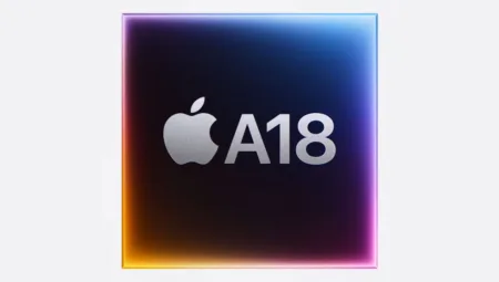 Apple A18 tanıtıldı: iPhone 16 serisinin yeni güç kaynağı!