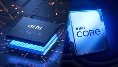 ARM ve Intel! Yapılan iş birliği girişimi ne anlama geliyor?