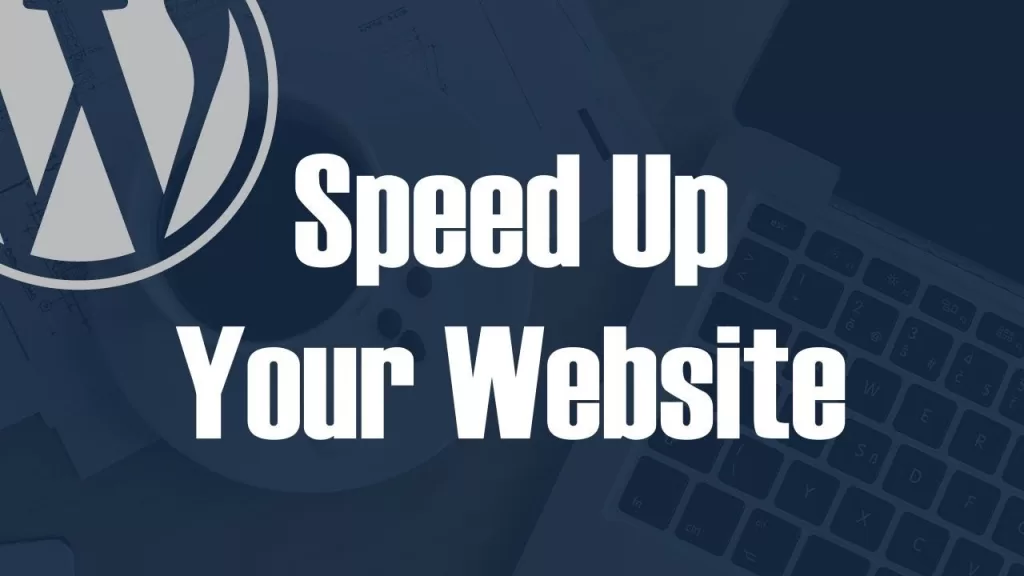 Wordpress site hızlandırma eklentileri nelerdir?
