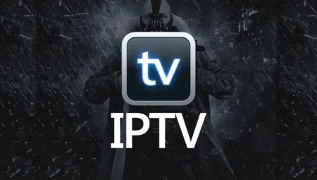 IPTV nedir ve nasıl çalışır! Yasal mı! En iyi IPTV uygulamaları hangileri