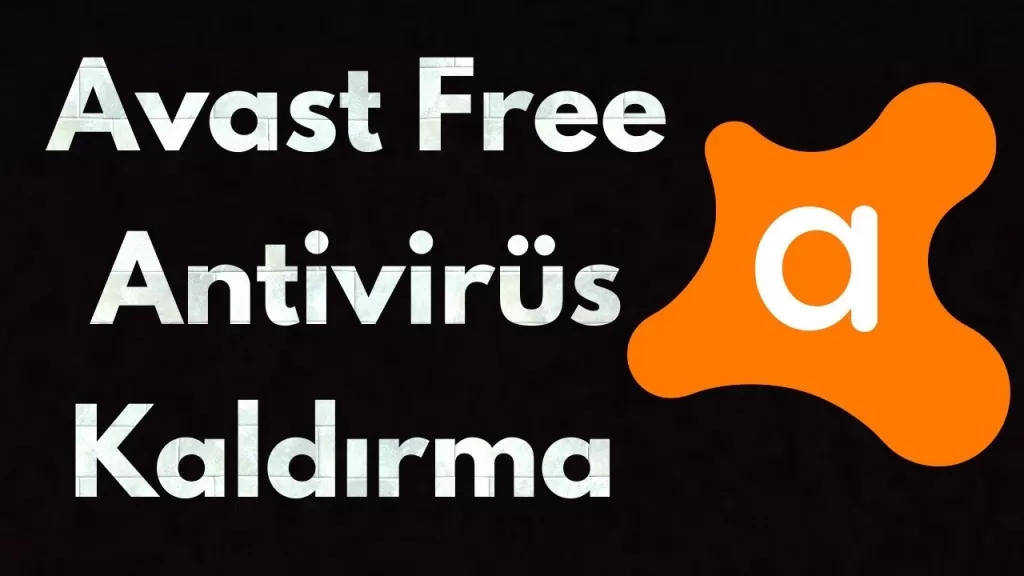 Avast nasıl kaldırılır